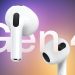 AirPods 4 将采用新设计、更新外壳和主动降噪功能